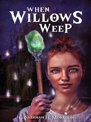 cover image of When Willows Weep